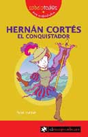 Hernán Cortés, el conquistador (El rompecabezas, 2006)