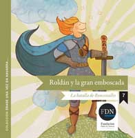 Roldán y la gran emboscada. La batalla de Roncesvalles (Diario de Navarra, 2012)