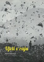 Ujeti v raju (Eslovenia, 2025)