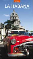 La Habana. Guía de viaje (Gara, 2003)
