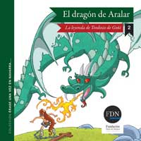 El dragón de Aralar. La leyenda de Teodosio de Goñi (Diario de Navarra, 2012)